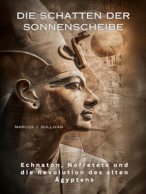 cover image of Die Schatten der Sonnenscheibe